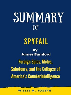 cover image of Summary of Spyfail by James Bamford